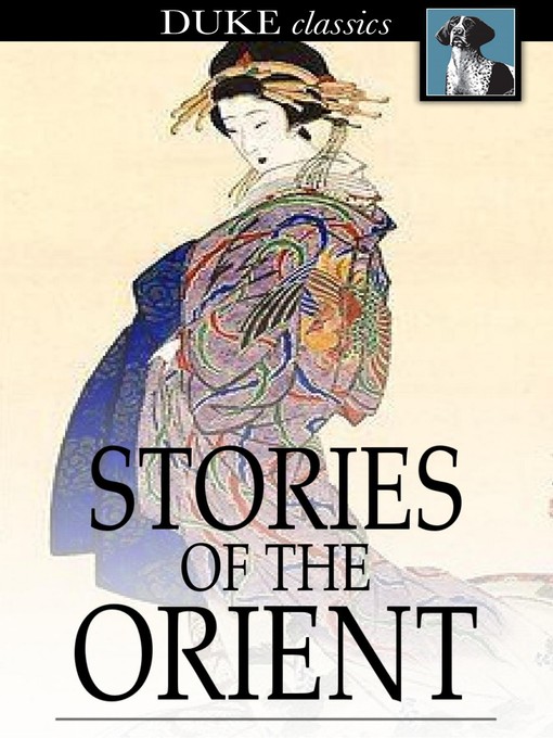 Title details for Stories of the Orient by Various - Available
